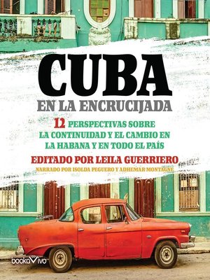 cover image of Cuba en la Encrucijada (Cuba at the Crossroads)